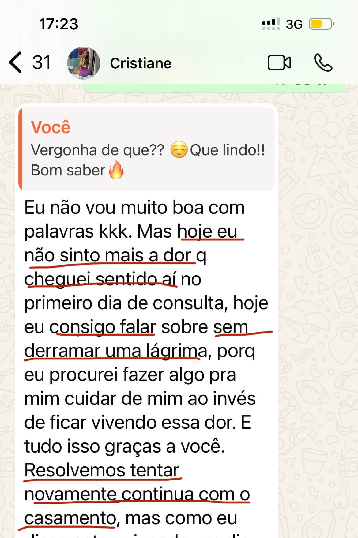 "Após traição, estamos recomeçando nosso casamento do jeito certo e não sinto mais dor." Cristiane, 36 anos.